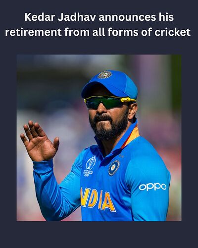 Kedar Jadhav retires